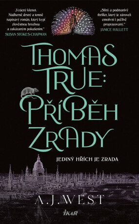 Thomas True: Příběh zrady - A.J. Westonia