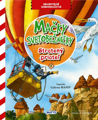 Mačky svetobežníčky - Stratený priateľ - Galina Maniv