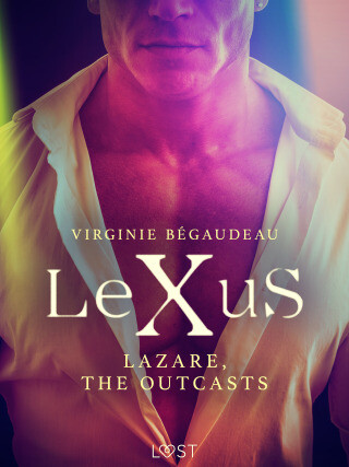 LeXuS : Lazare, the Outcasts - Virginie Bégaudeau - e-kniha