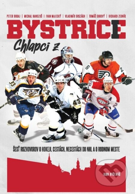 Chlapci z Bystrice - Igor Otčenáš