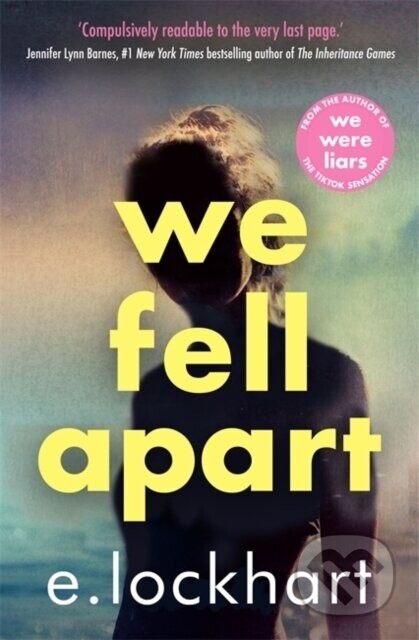 We Fell Apart - E. Lockhart