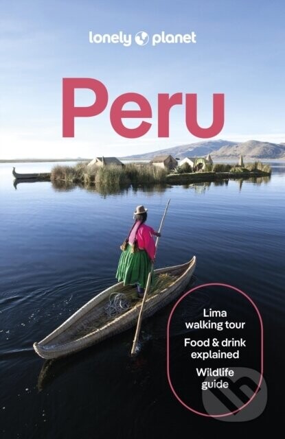 Lonely Planet Peru -  Lonely Planet