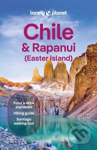 Lonely Planet Chile & Rapa Nui (Easter Island) -  Lonely Planet