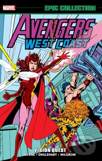 Avengers West Coast Epic Collection: Vision Quest (New Printing) - John Byrne, Steve Englehart, Mark Gruenwald