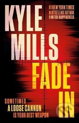 Fade In - Kyle Mills