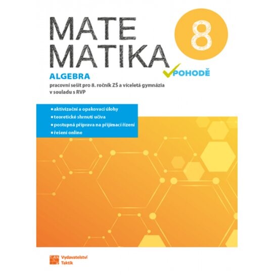 Matematika v pohodě 8 Algebra