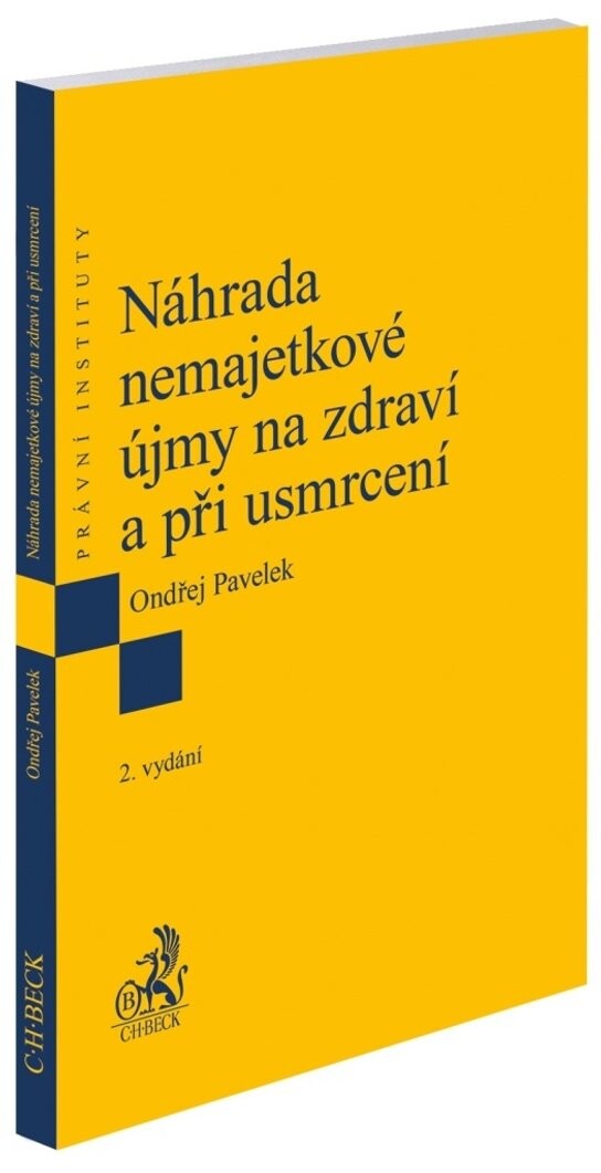 Náhrada nemajetkové újmy na zdraví a při usmrcení
