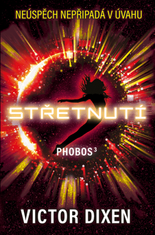 Phobos: Střetnutí - Victor Dixen - e-kniha