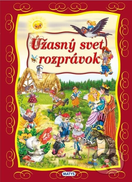 Úžasný svet rozprávok - Matys