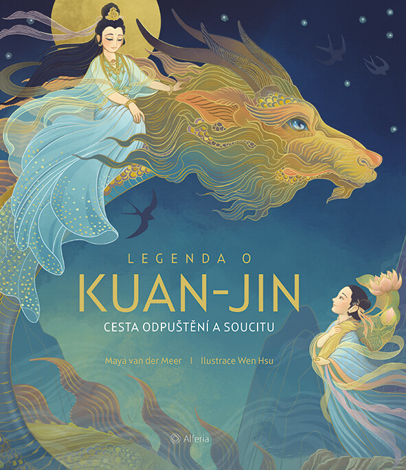 Kniha: Legenda o Kuan-jin od van der Meer Maya