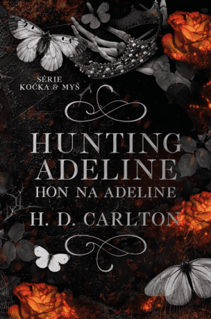 Hunting Adeline Hon na Adeline - H. D. Carlton - e-kniha