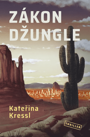 Zákon džungle - Kateřina Kressl - e-kniha