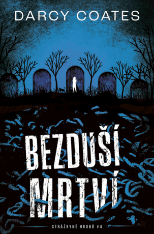 Bezduší mrtví - Darcy Coates - e-kniha