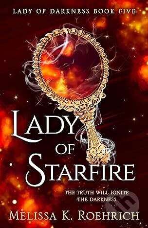 Lady of Starfire - Melissa K. Roehrich