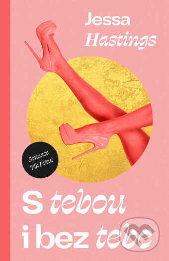 S tebou i bez tebe - Jessa Hastings