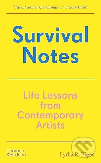 Survival Notes - Lydia R. Figes