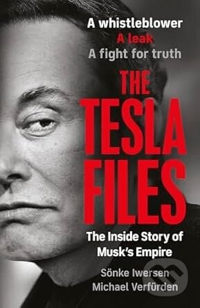 The Tesla Files - Michael Verfürden, Sönke Iwersen