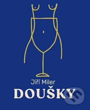 Doušky - Jiří Miler