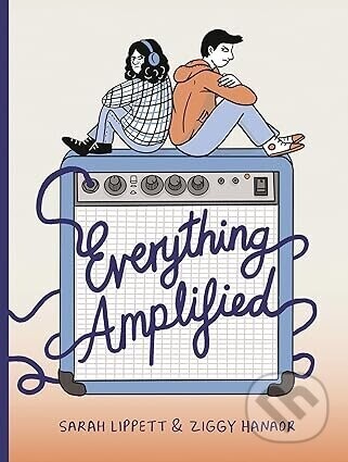 Everything Amplified - Sarah Lippett