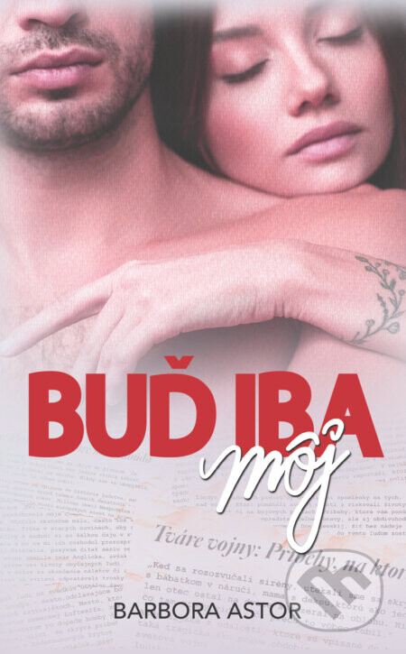 Buď iba môj - Barbora Astor