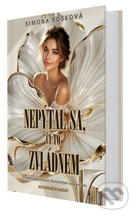 Nepýtal sa, či to zvládnem - Simona Rošková