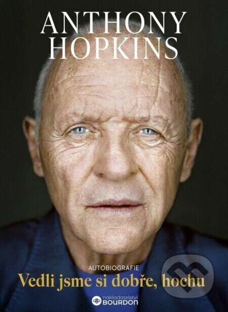 Vedli jsme si dobře, hochu - Anthony Hopkins