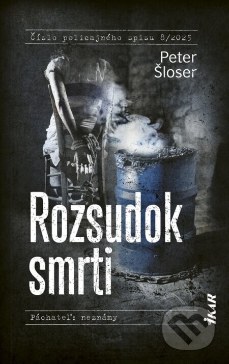 Rozsudok smrti - Peter Šloser