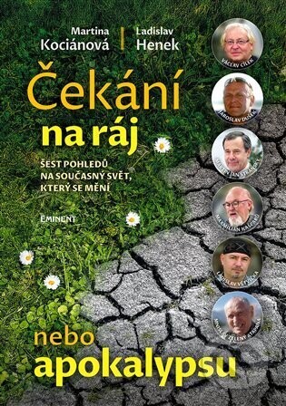 Čekání na ráj nebo apokalypsu - Ladislav Henek