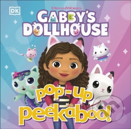 Pop-Up Peekaboo! Gabbys Dollhouse -  DK