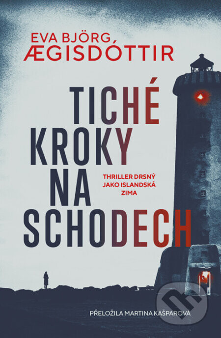 Tiché kroky na schodech - Eva Björg AEgisdóttir