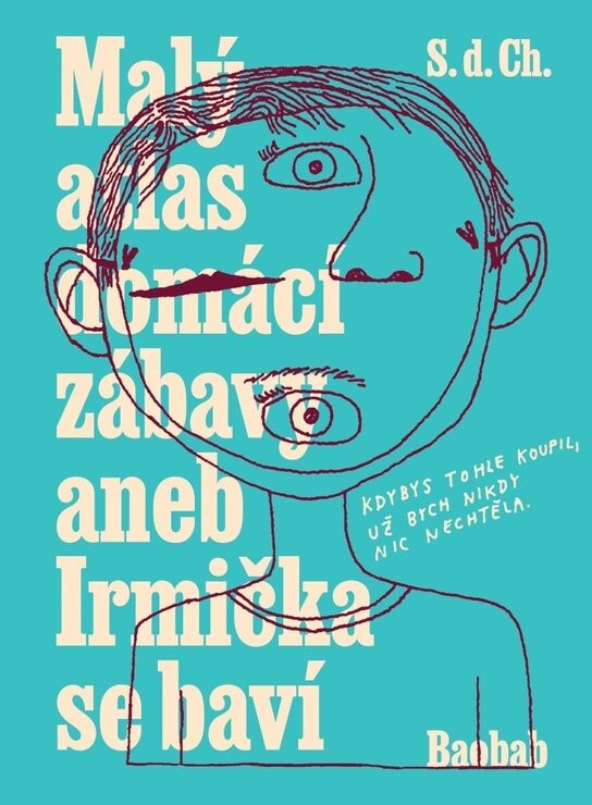 Malý atlas domácí zábavy aneb Irmička se baví