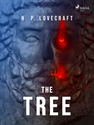 The Tree - Howard P. Lovecraft - e-kniha