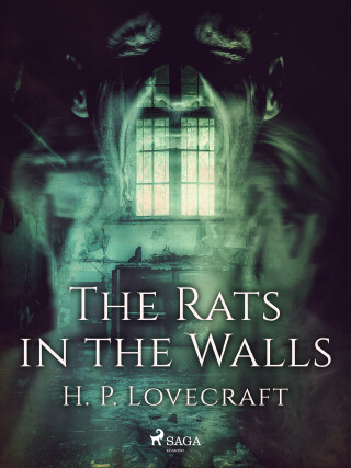 The Rats in the Walls - Howard P. Lovecraft - e-kniha