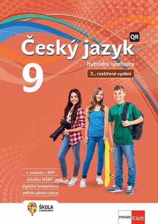 Český jazyk 9 - Hybridní učebnice - Zdeňka Krausová, Martina Pásková, Jana Vaňková
