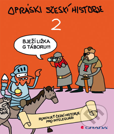 Opráski sčeskí historje 2 - Jaz