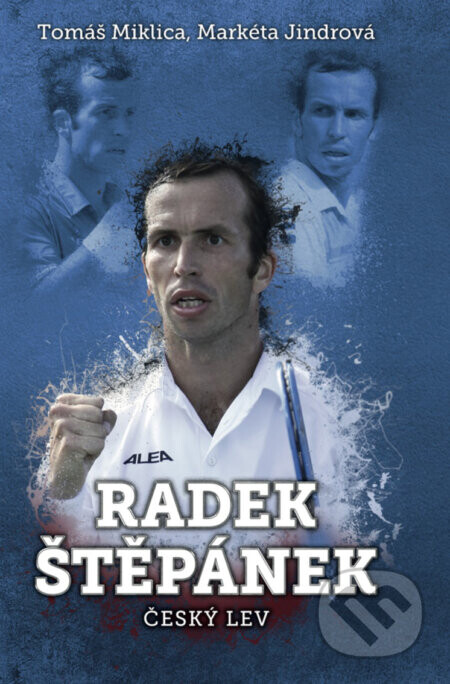 Radek Štěpánek - Tomáš Miklica, Markéta Jindrová