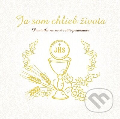 Ja som chlieb života (zlatá razba) - Zaex