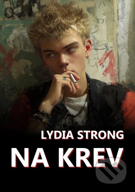 Na krev - Lydia Strong