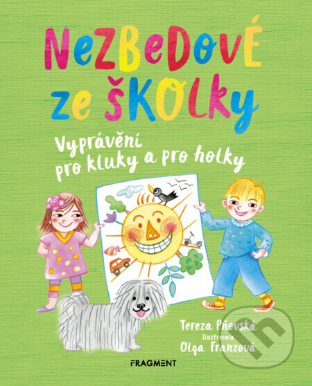 Nezbedové ze školky - Tereza Pňovská, Olga Franzová (ilustrácie)