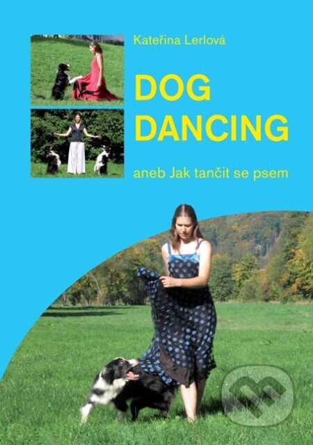 Dogdancing - Kateřina Lerlová