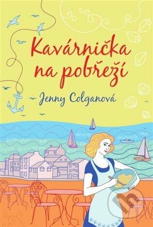 Kavárnička na pobřeží - Jenny Colgan