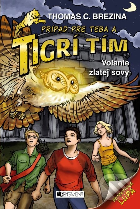 Volanie zlatej sovy - Thomas C. Brezina