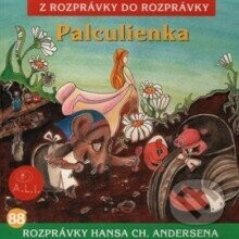 Palculienka CD - Z rozprávky do rozprávky