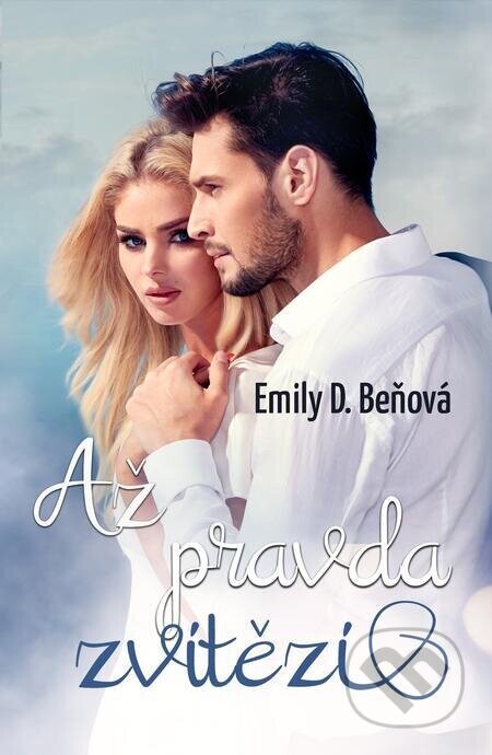 Až pravda zvítězí (nahovorené neurálnym hlasom) - Emily D. Beňová
