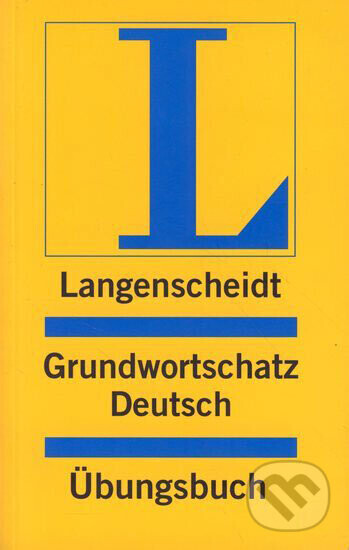 Langenscheidt Grundwortschatz Deutsch Übungsbuch - Langenscheidt