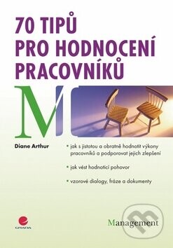 70 tipů pro hodnocení pracovníků - Diane Arthur