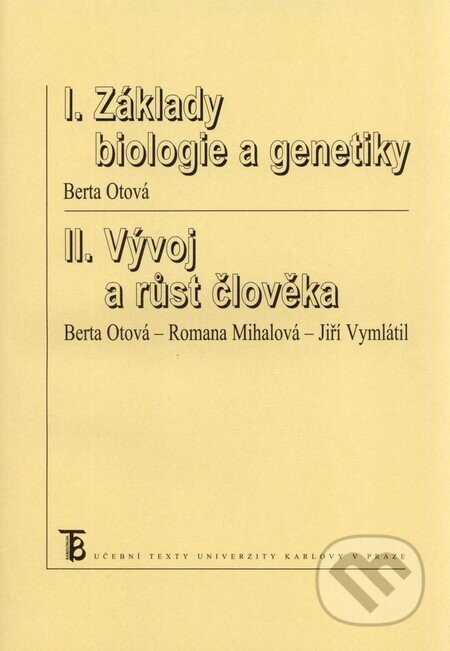Základy biologie a genetiky / Vývoj a růst člověka - Karolinum