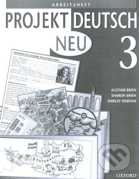 Projekt Deutsch Neu 3 - Arbeitsheft - Sharon Brien, Shirley Dobson, Alistair Brien