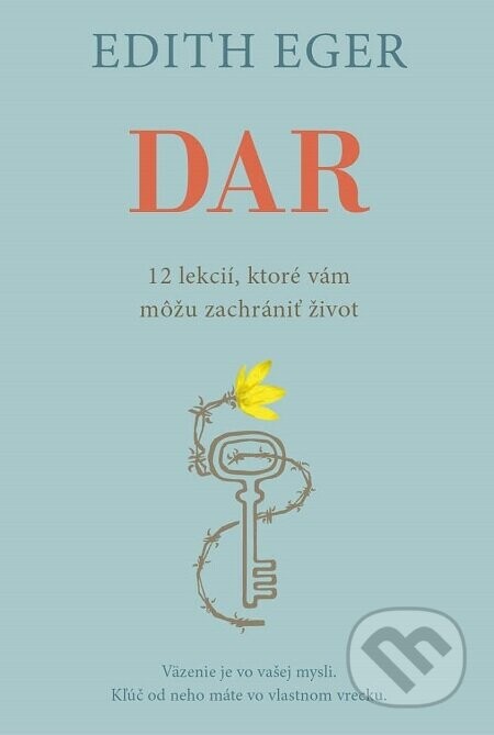 Dar (nahovorené neurálnym hlasom) - Edith Eva Eger, Esmé Schwall Weigand