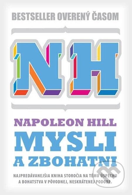 Mysli a zbohatni (pôvodná neskrátená verzia) (nahovorené neurálnym hlasom) - Napoleon Hill